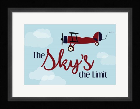 Framed Sky's the Limit Print