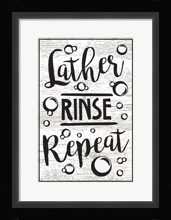 Framed Lather, Rinse, Repeat Print