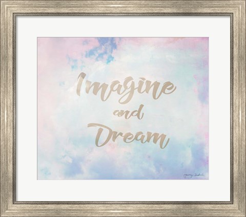 Framed Imagine and Dream Print