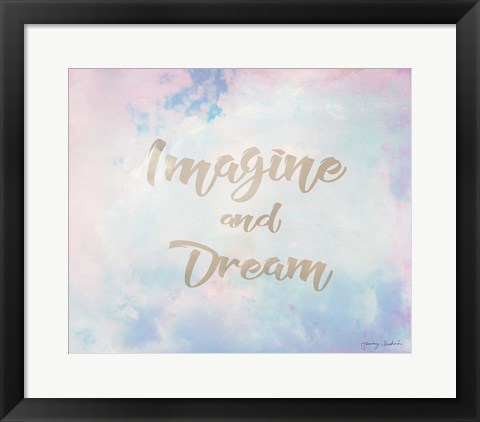 Framed Imagine and Dream Print