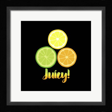 Framed Juicy black Print