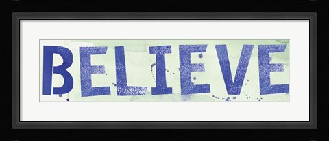 Framed Believe Print