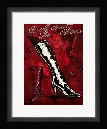 Framed It's All About The Shoes Print