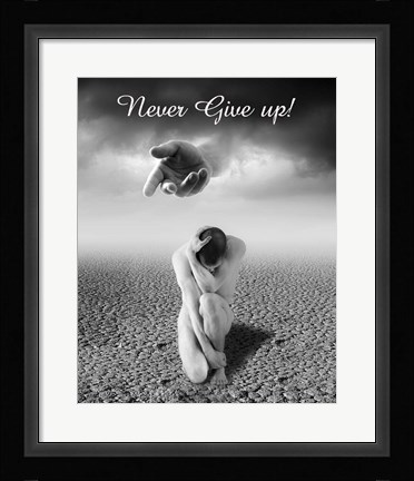 Framed Never Give up Print