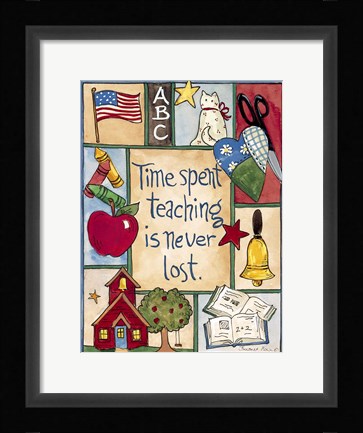 Framed Time Spent Teaching Print