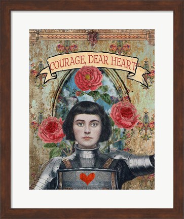 Framed Courage Dear Heart Print