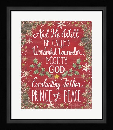 Framed And He Will Be Called Print