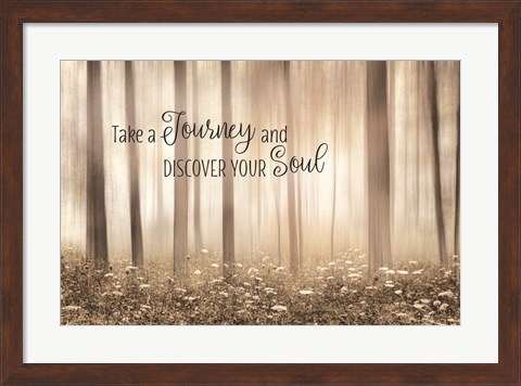 Framed Take a Journey and Discover Your Soul Print