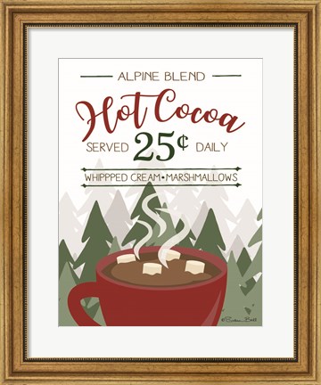 Framed Hot Cocoa Served Daily Print