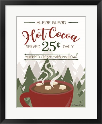 Framed Hot Cocoa Served Daily Print
