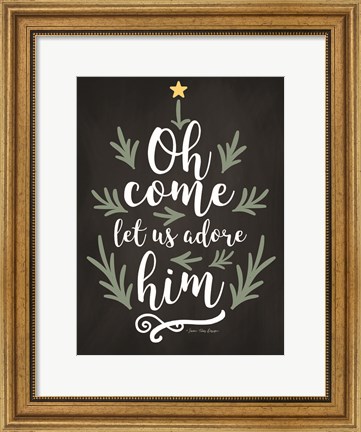 Framed Oh Come Let Us Adore Him Print