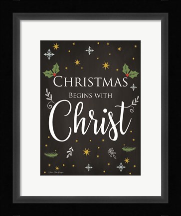 Framed Christmas Begins with Christ Print