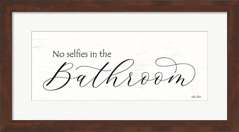 Framed No Selfies in the Bathroom Print