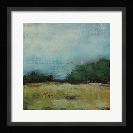 Framed Seek His Will Verse Print