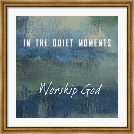 Framed Worship God Print