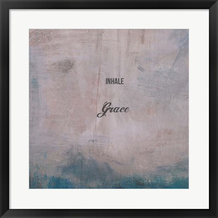 Framed Inhale Grace Print