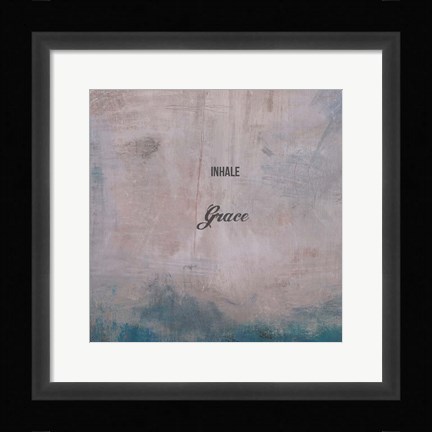 Framed Inhale Grace Print