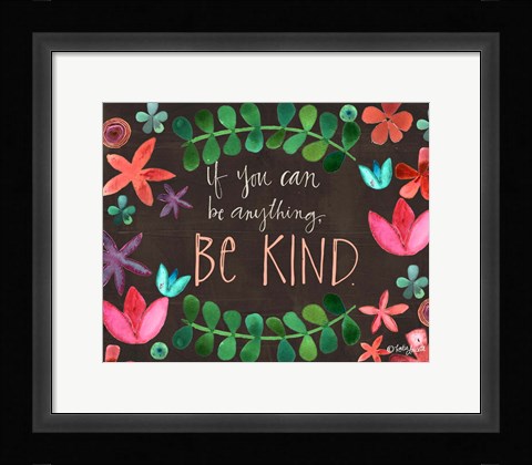 Framed Be Kind Print
