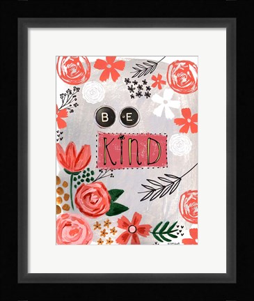Framed Be Kind Floral Print
