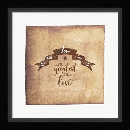 Framed Faith Hope Love Banner Print