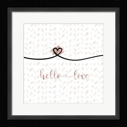 Framed Hello Love Print