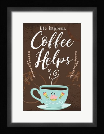 Framed Coffee Helps Print