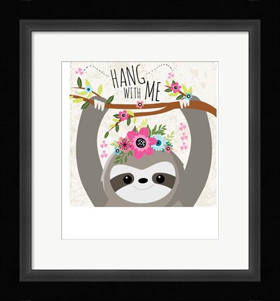 Framed Hang With Me Print