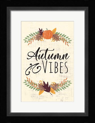 Framed Autumn Vibes Art II Print