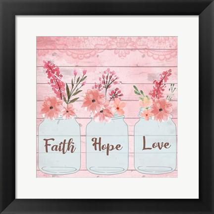 Framed Faith Hope Love Print