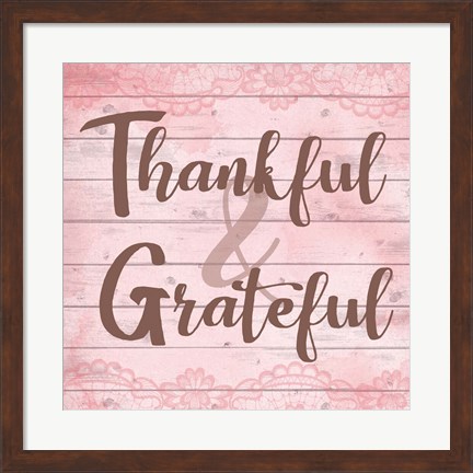 Framed Thankful &amp; Grateful Print