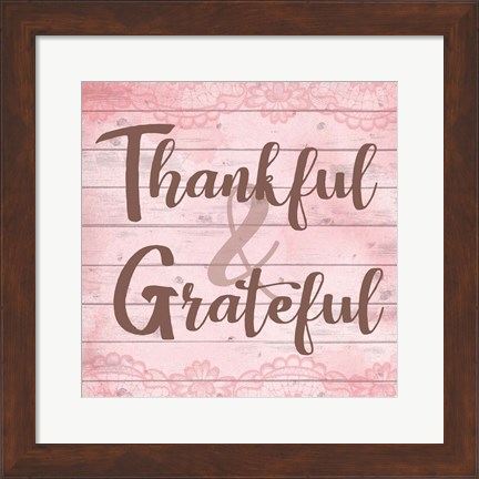 Framed Thankful &amp; Grateful Print