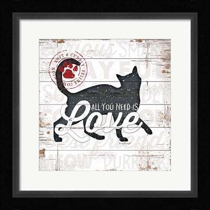 Framed All You Need is Love - Cat Print