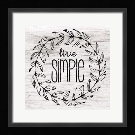 Framed Live Simple Print