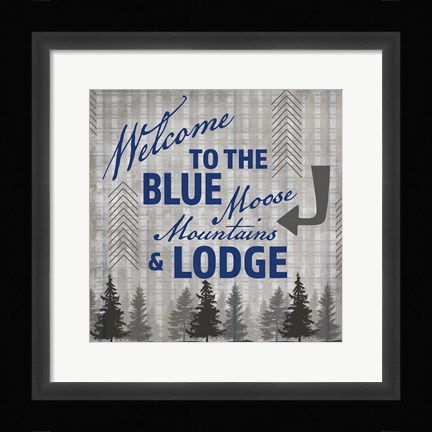 Framed Blue Bear Lodge Sign 3 Print