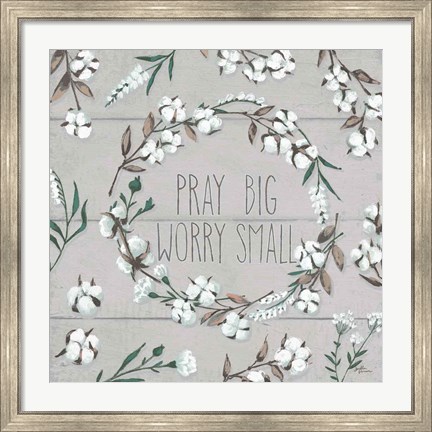Framed Blessed VI Gray Pray Big Worry Small Print