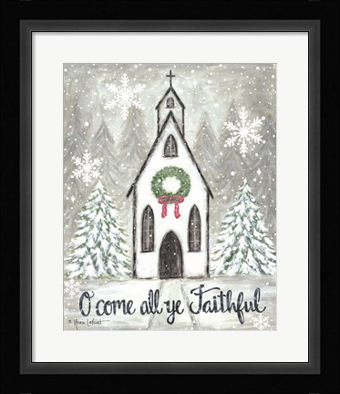 Framed Oh Come All Ye Faithful Print