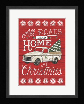 Framed All Roads Lead Home Print