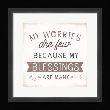 Framed Blessings are Many Print