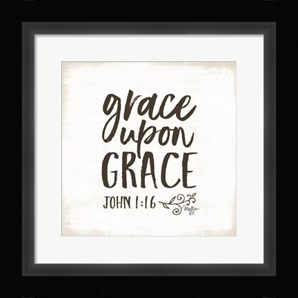 Framed Grace Upon Grace Print