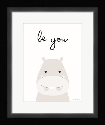 Framed Be You Print