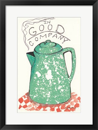 Framed In Good Company Print