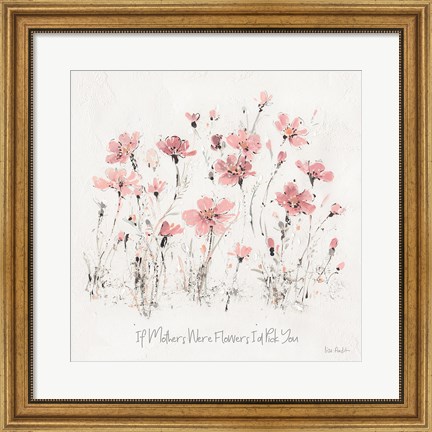 Framed Wildflowers III Pink Mothers Print