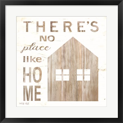 Framed There&#39;s No Place Like Home Print