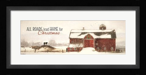 Framed All Roads Lead Home for Christmas Print