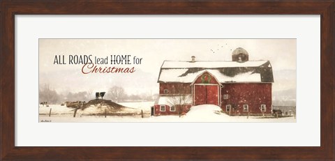 Framed All Roads Lead Home for Christmas Print
