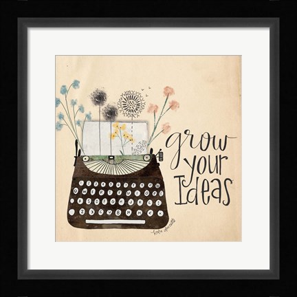 Framed Grow Your Ideas Print