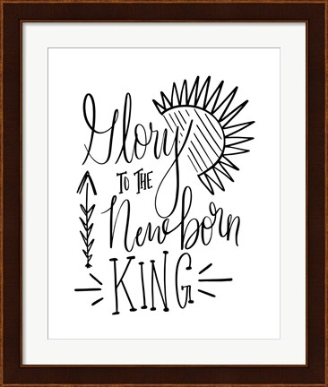 Framed Glory to the Newborn King III Print