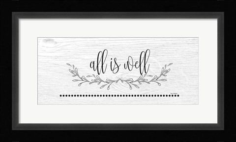 Framed All is Well Print
