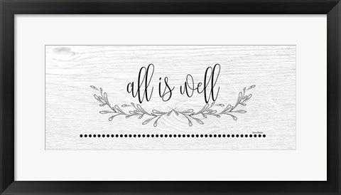 Framed All is Well Print