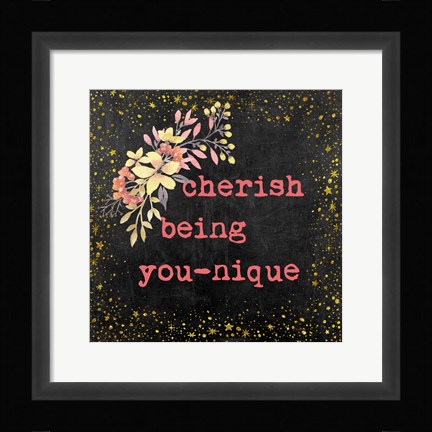 Framed Cherish Being You-nique II Print